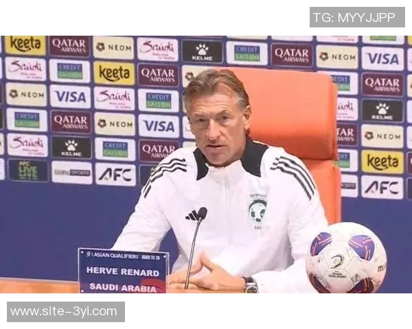 沙特主帅勒纳尔：生涯关键战役主场平局即可晋级世界杯