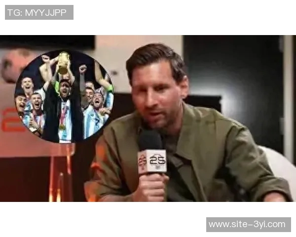 恩佐专访:我心中的英雄是梅西为阿根廷而战的坚定信念 恩佐专访:我心中的英雄是梅西为阿根廷而战的坚定信念